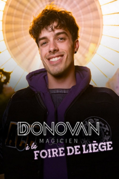 Donovan Magicien : À la foire de Liège poster