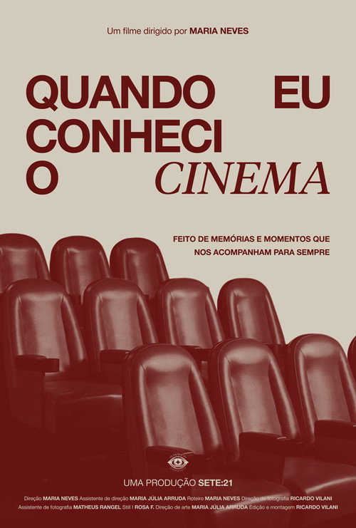 Quando Eu Conheci o Cinema poster
