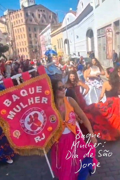 Baque Mulher: Dia de São Jorge poster