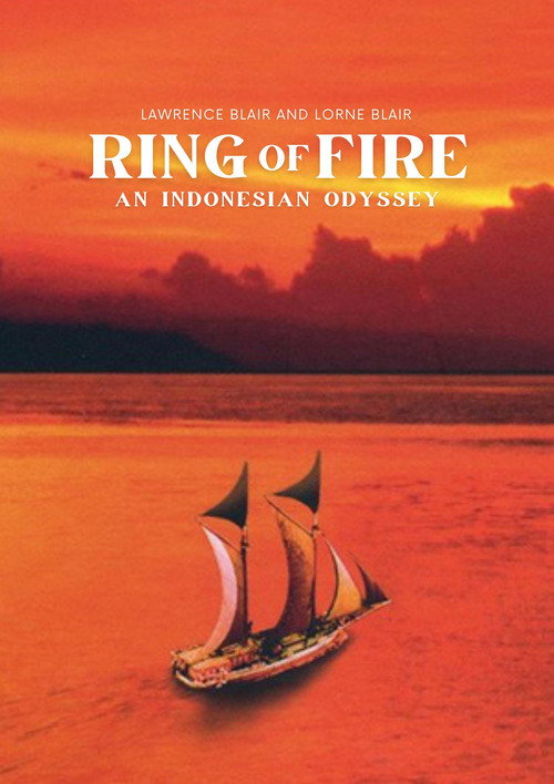 Ring of Fire: An Indonesian Odyssey poster