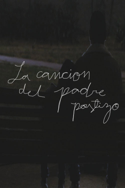 La cancion del padre postizo poster