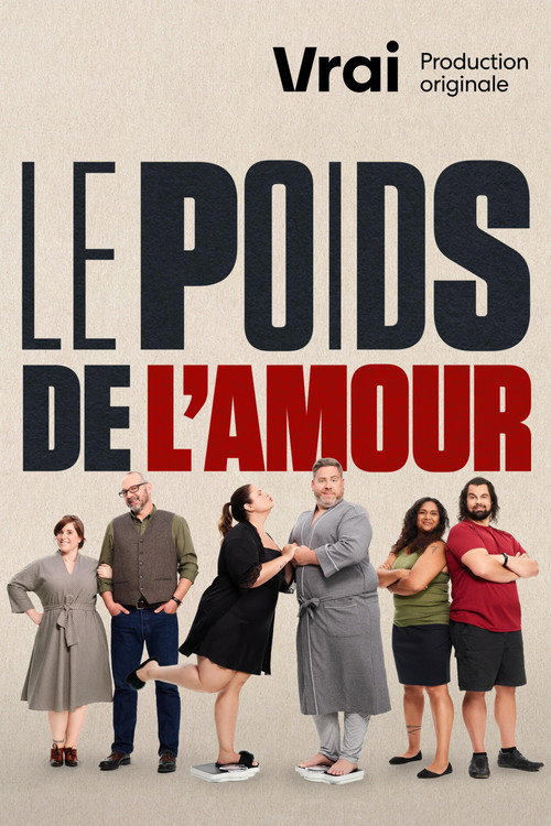 Le poids de l'amour poster