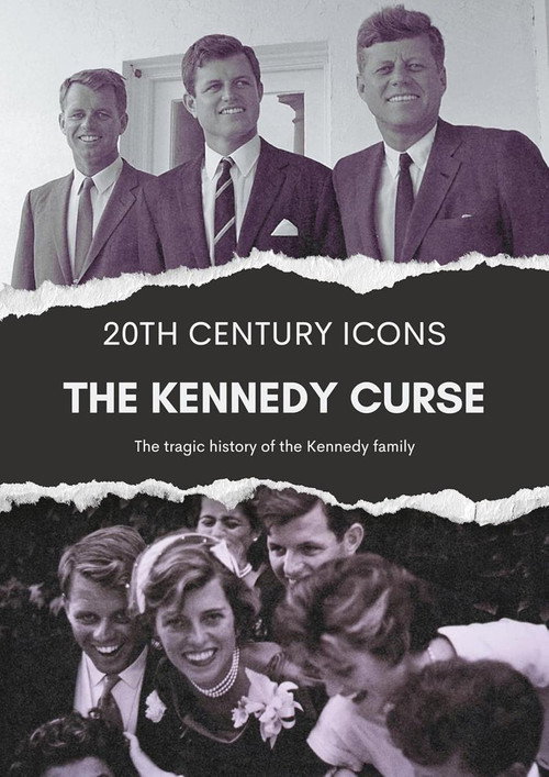 The Kennedy Curse: An Unauthorized Story on the Kennedys poster