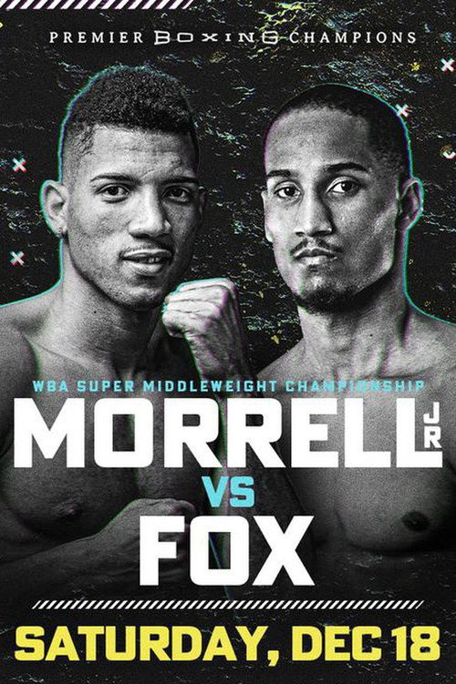 David Morrell Jr. vs. Alantez Fox poster