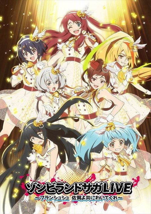 Zombie Land Saga LIVE “Saga, come with me” poster
