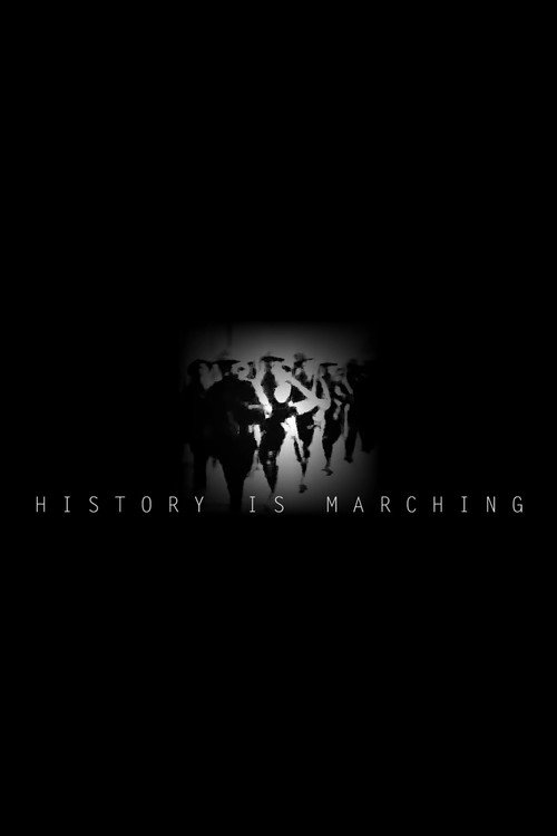 History is Marching poster