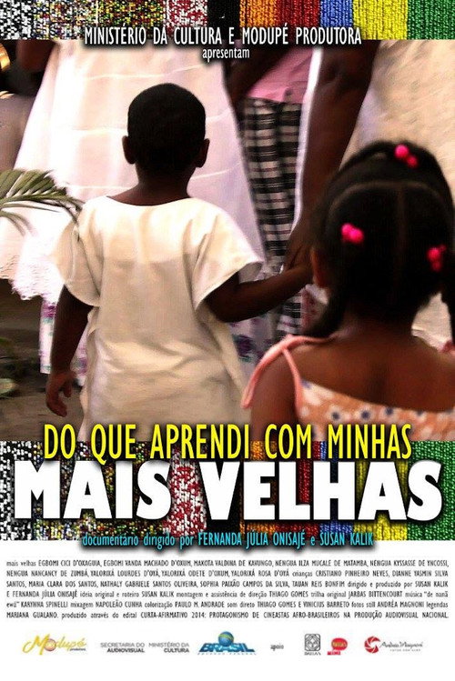Do Que Aprendi Com Minhas Mais Velhas poster