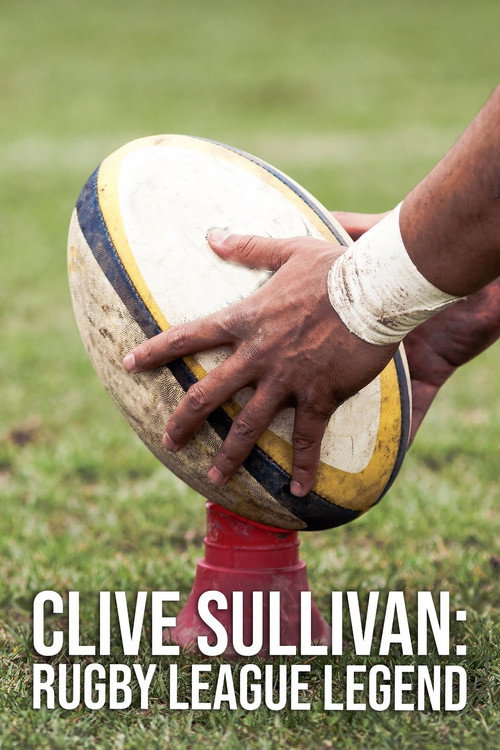 Clive Sullivan: Rugby League Legend poster