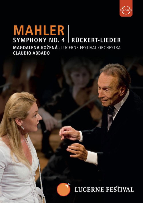 Lucerne Festival 2009 - Abbado conducts Mahler No. 4 Rückert Lieder poster