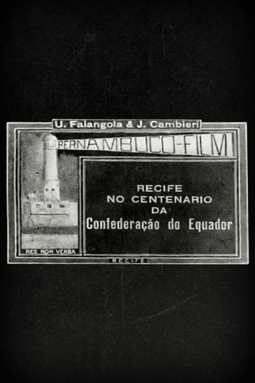 Recife no Centenário da Confederação do Equador poster