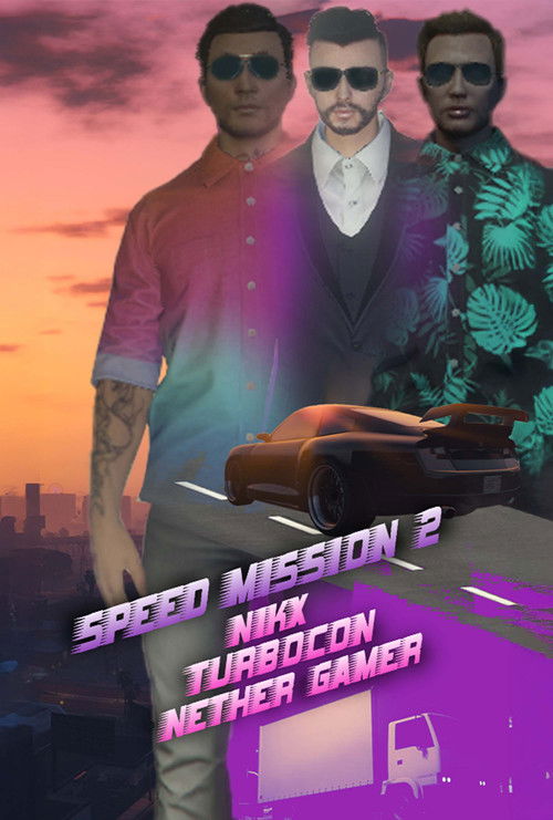 Speed Mission 2 poster