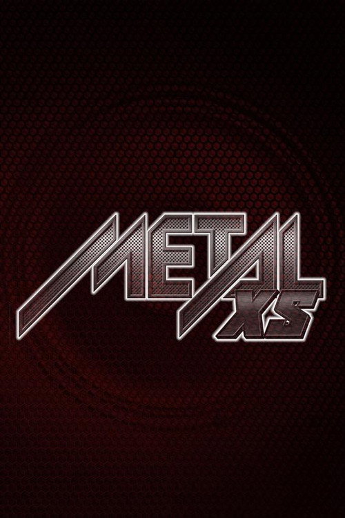 MetalXS poster