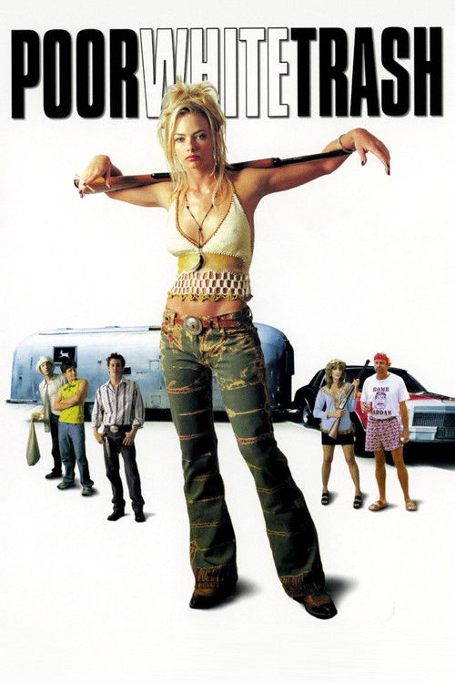 Poor White Trash poster