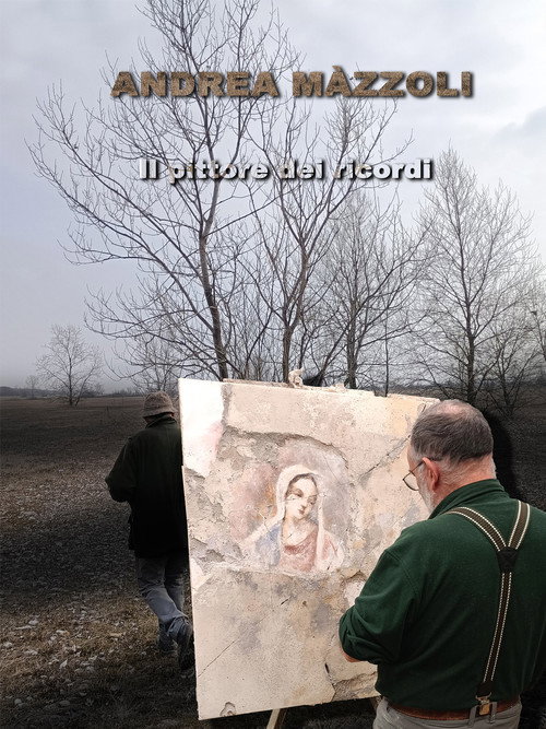 Andrea Màzzoli Il pittore dei ricordi poster