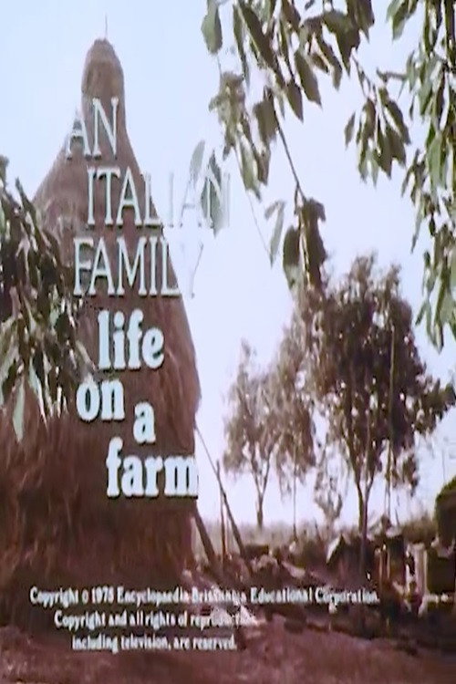 An Italian Family: Life on a Farm poster