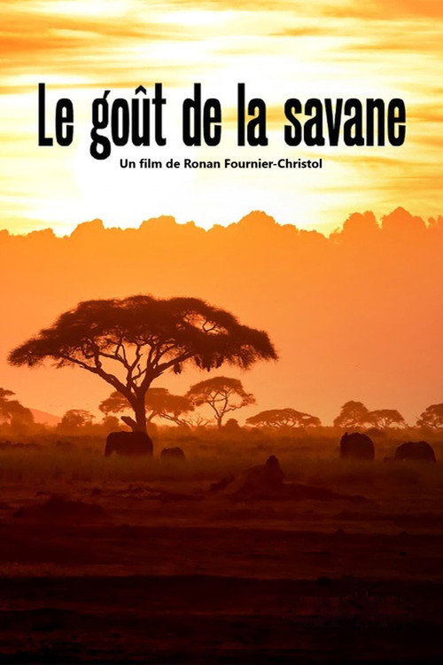 Le Goût de la savane : Herbivores et carnivores, festins croisés poster