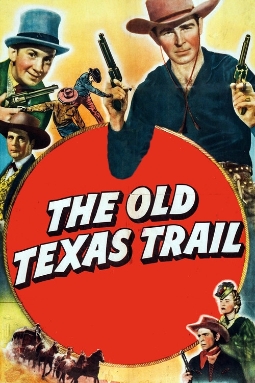 The Old Texas Trail poster