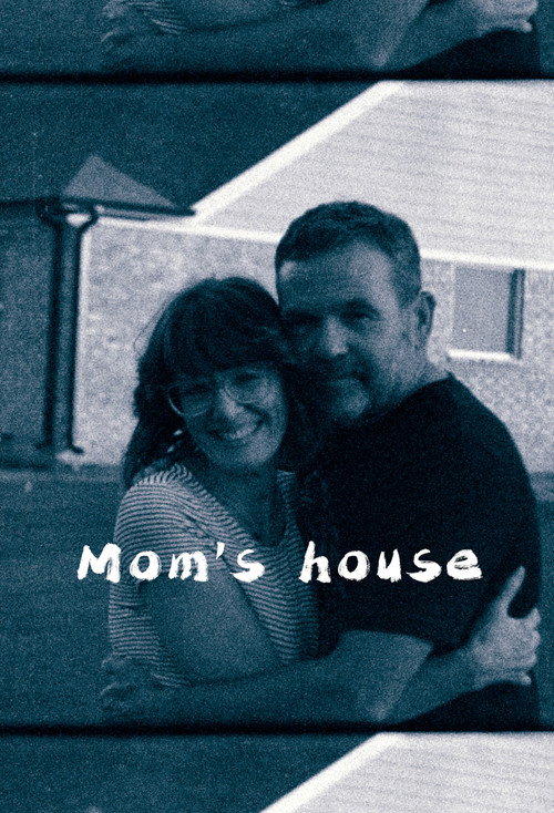 Mom's House poster