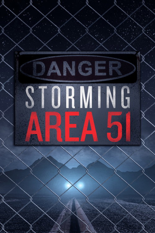 Storming Area 51 poster
