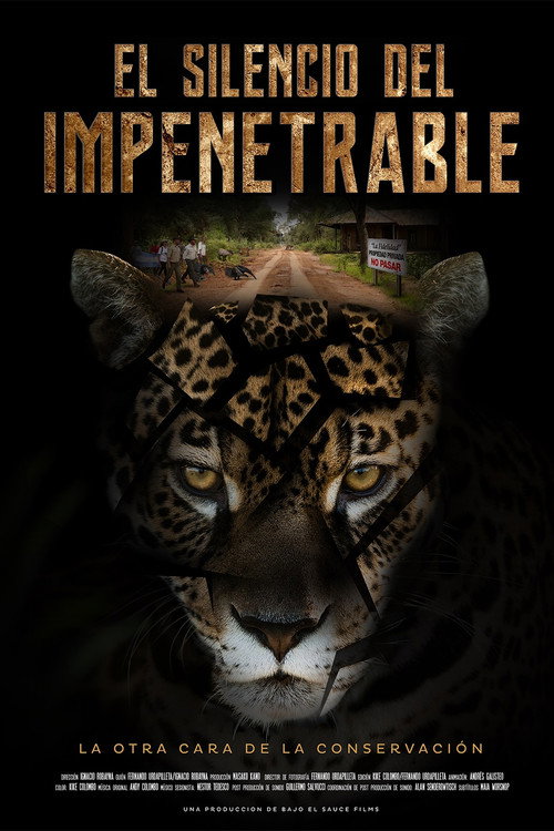 El Silencio del Impenetrable poster