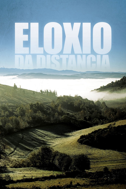 Praise of the Distance poster