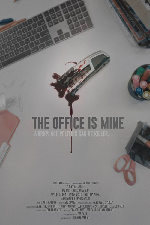 The Office Is Mine poster