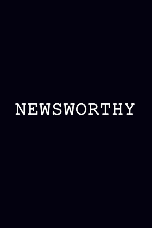 Newsworthy poster