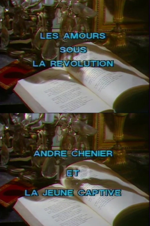 André Chénier and the Young Captive poster