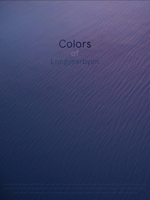 Colors of Longyearbyen poster