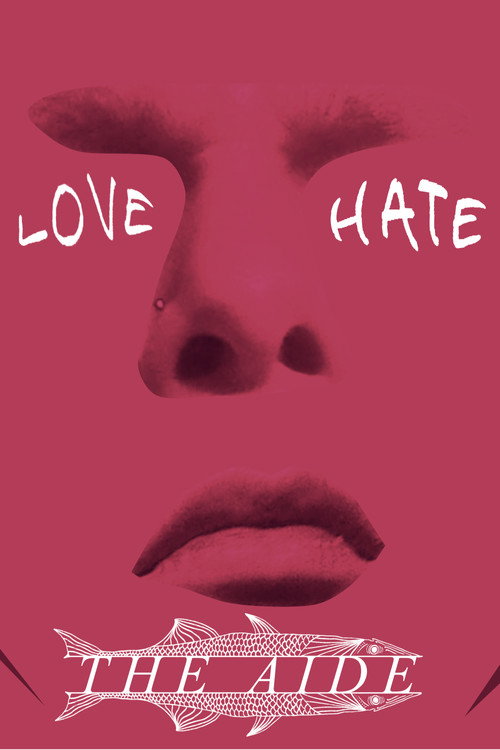 I Love/Hate The Aide poster
