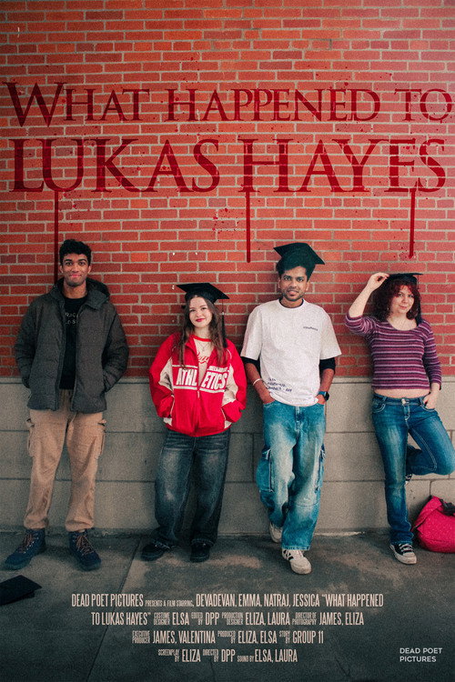 What Happened to Lukas Hayes poster