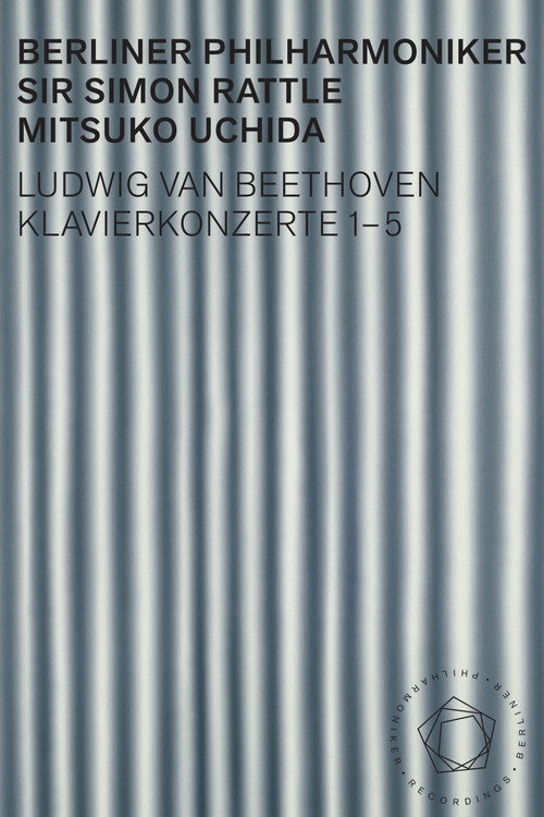 Beethoven: Piano Concertos 1-5 - Uchida, Rattle poster