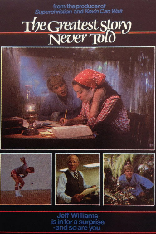 The Greatest Story Never Told poster