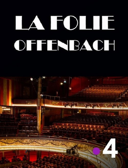 La folie Offenbach poster