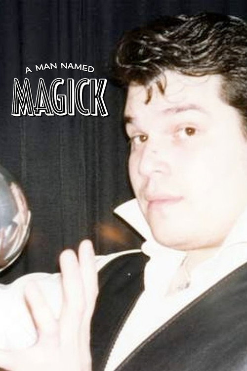 A Man Named Magick poster