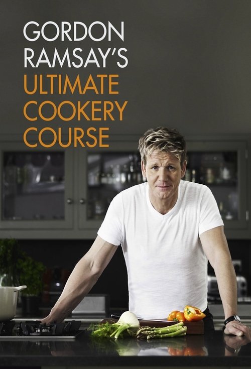 Gordon Ramsay's Ultimate Cookery Course poster