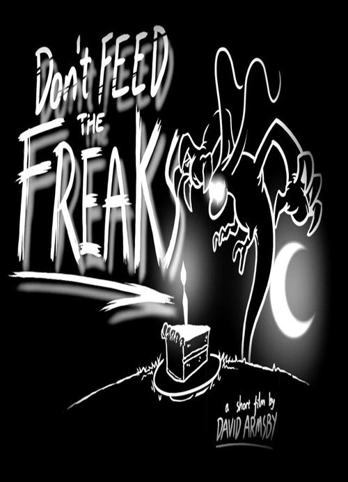 Don't Feed the Freaks poster