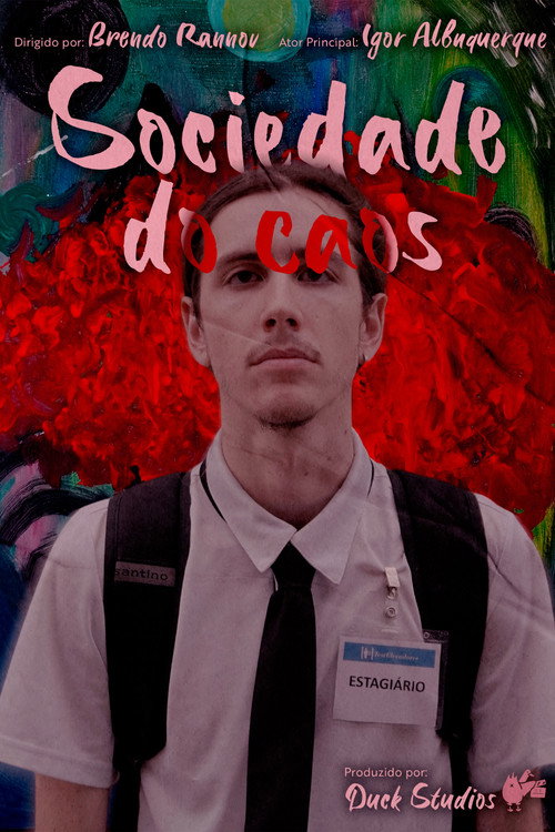 Sociedade do Caos poster