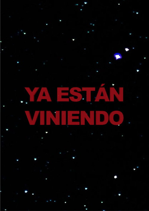Ya están viniendo poster
