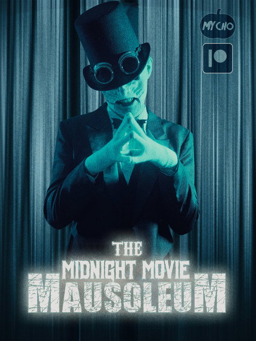 The Midnight Movie Mausoleum poster