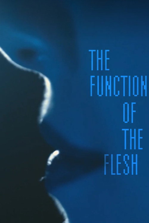 The Function of the Flesh poster