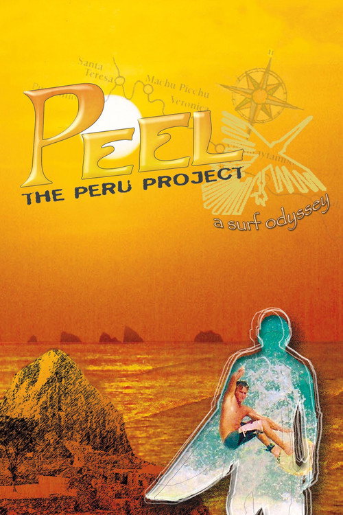 Peel: The Peru Project poster