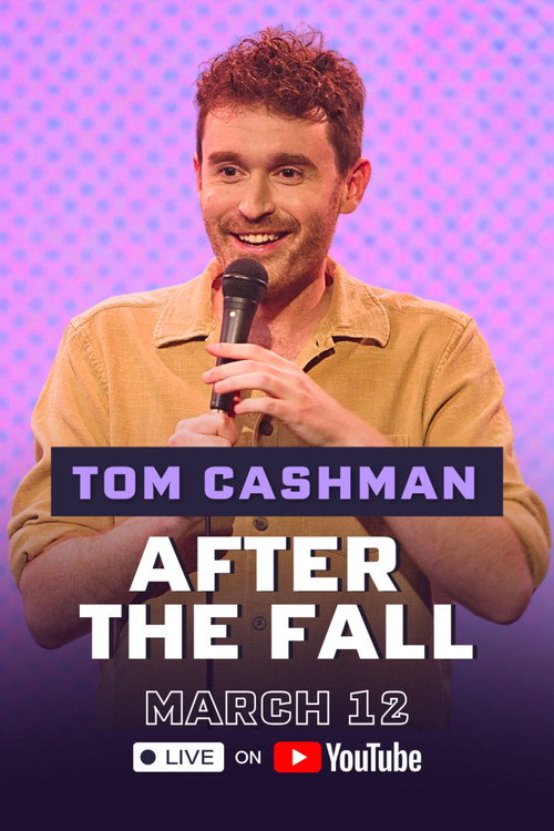 Tom Cashman: After the Fall poster
