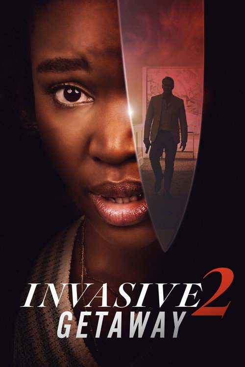 Invasive 2: Getaway poster