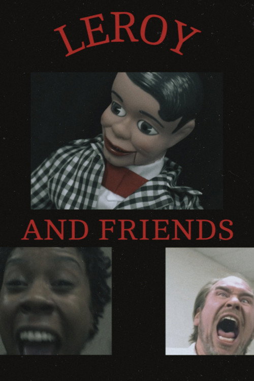 LEROY AND FRIENDS poster