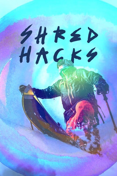 Shred Hacks poster