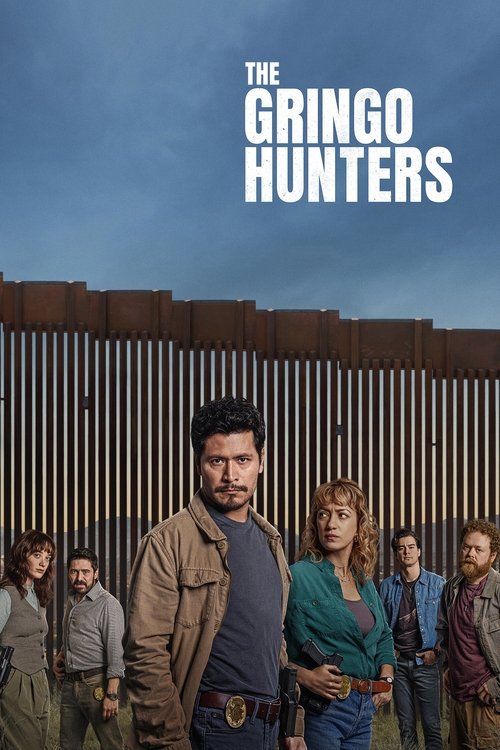 The Gringo Hunters poster