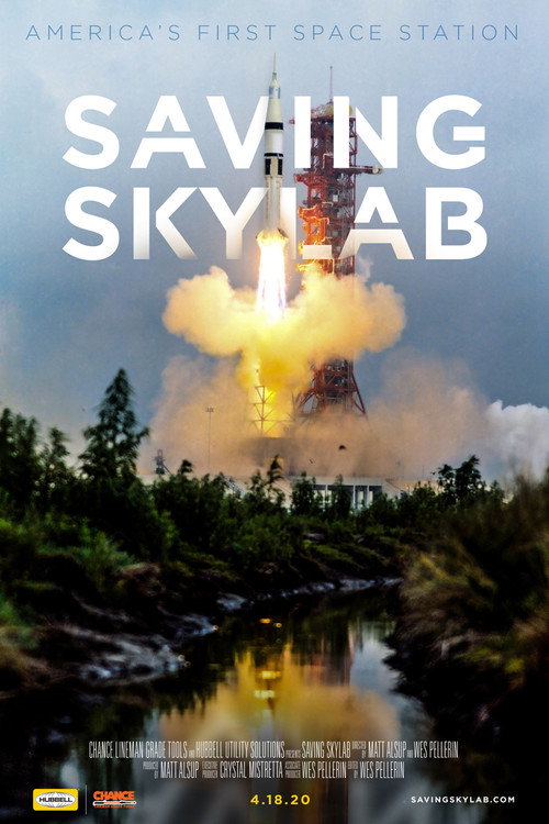 Saving Skylab: America's First Space Station poster