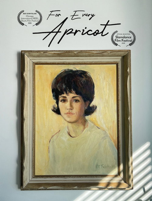 For Every Apricot poster