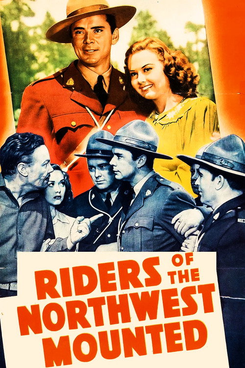 Riders of the Northwest Mounted poster